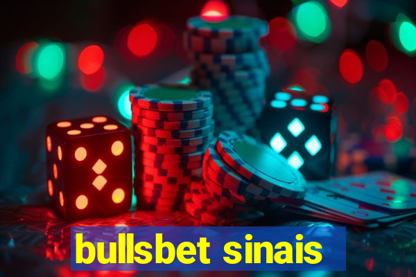 bullsbet sinais